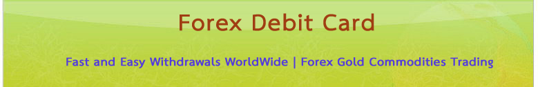 Forex debit card withdrawal